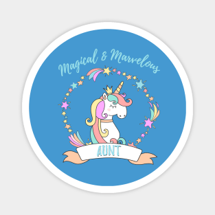 Magical Marvelous Aunt Unicorn Magnet